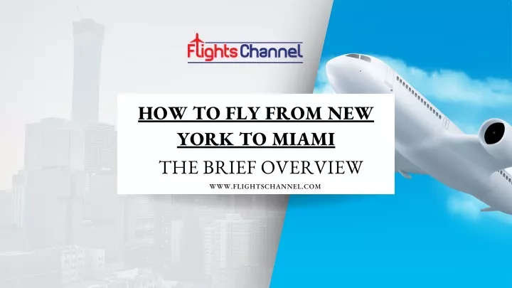 how to fly from new york to miami