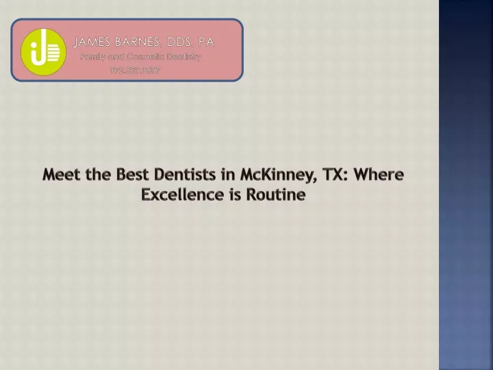 meet the best dentists in mckinney tx where