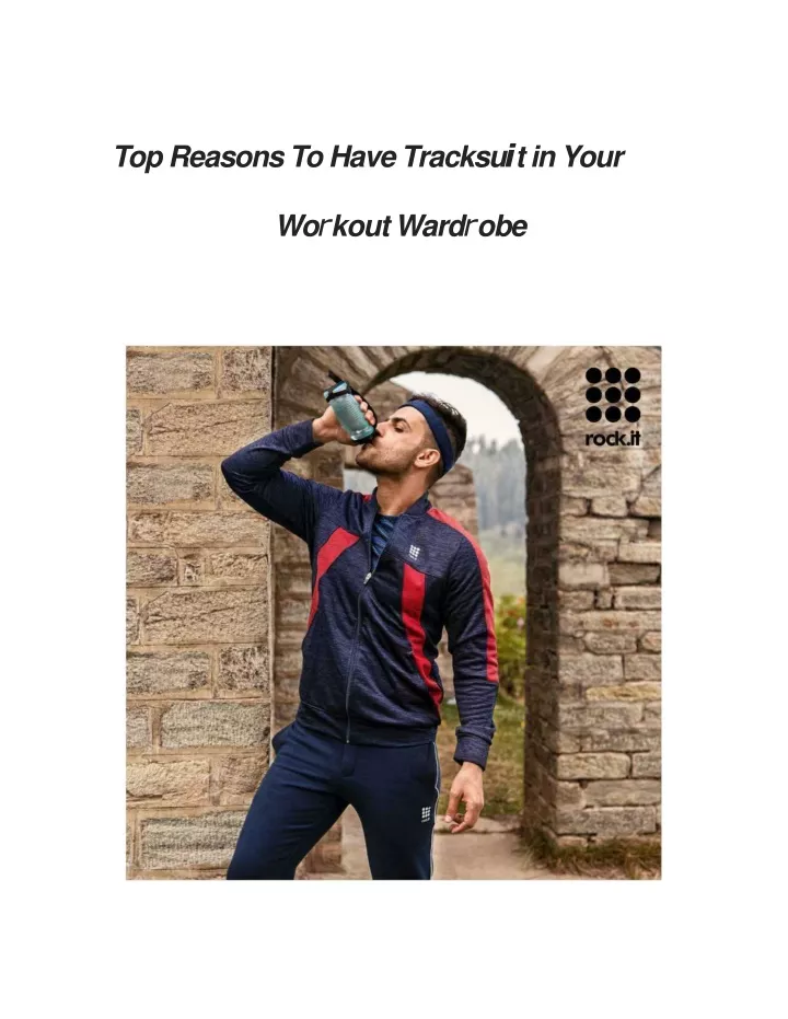top reasons to have tracksu i t in your wo r kout