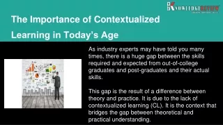 the importance of contextualized learning in today s age