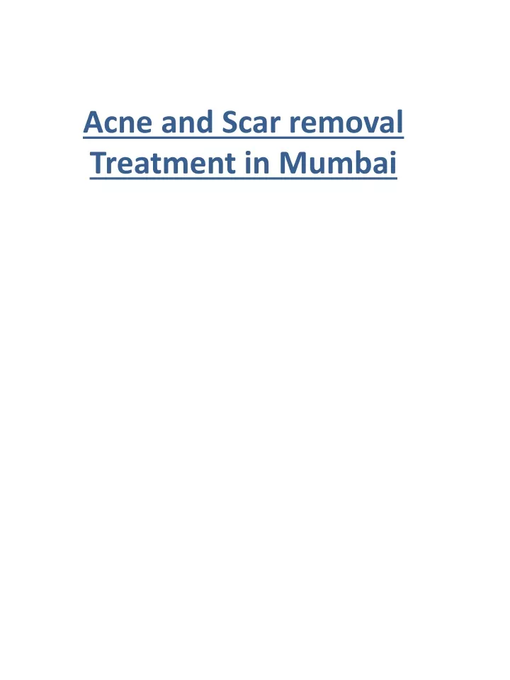 acne and scar removal treatment in mumbai