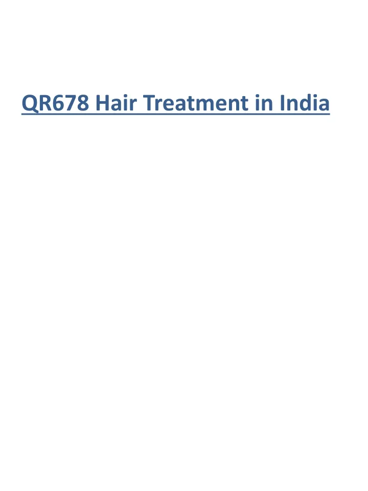 qr678 hair treatment in india