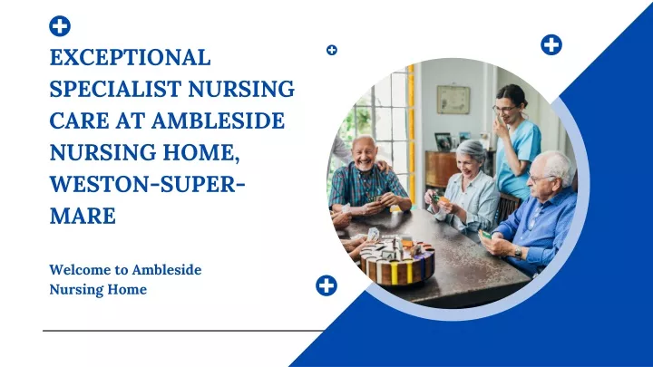 exceptional specialist nursing care at ambleside