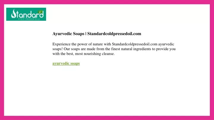 ayurvedic soaps standardcoldpressedoil