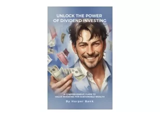 Kindle online PDF Unlock the Power of Dividend Investing A Comprehensive Guide t