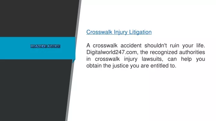 crosswalk injury litigation a crosswalk accident