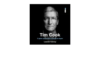 Ebook download Tim Cook Portuguese Edition O gênio que mudou o futuro da Apple T