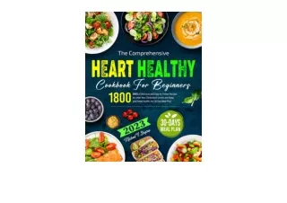 PDF read online The Comprehensive Heart Healthy Cookbook for Beginners 1800 Days