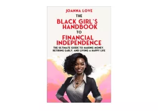 Ebook download The Black Girl s Handbook to Financial Independence The Ultimate