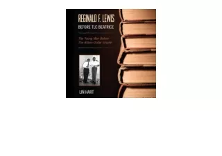 Ebook download Reginald F Lewis Before TLC Beatrice The Young Man Before the Bil