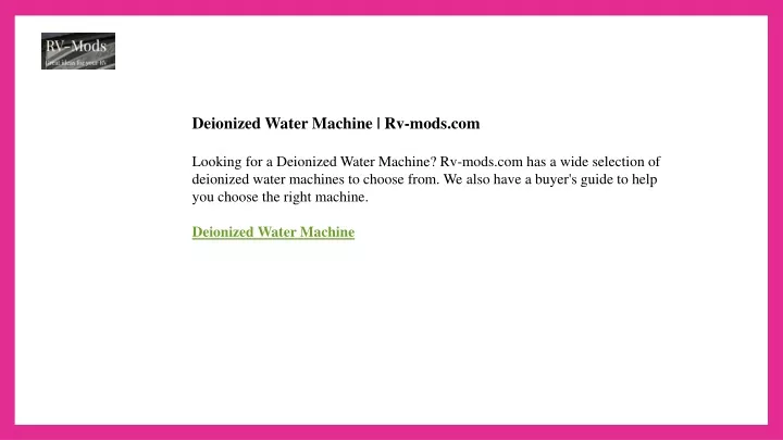deionized water machine rv mods com looking