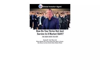 Ebook download Global Investor Agent How Do You Thrive Not Just Survive in a Mar