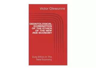 PDF read online DEONTOLOGICAL EXAMINATION OF THE ETHICS OF THE KNOWLEDGE ECONOMY
