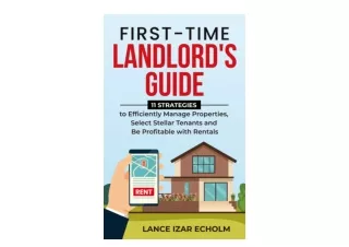 Download First Time Landlord s Guide 11 Strategies to Efficiently Manage Propert