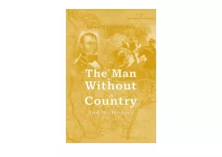 Download PDF The Man Without a Country and Its History full