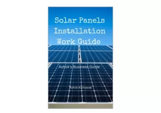 Download PDF Solar Panels Installation Work Guide Ashok s Business Guide  full