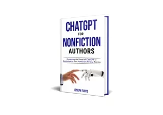 Kindle online PDF ChatGPT for Nonfiction Authors Harnessing the Power of ChatGPT