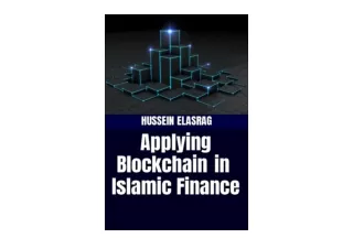 Kindle online PDF Applying Blockchain in Islamic Finance for android