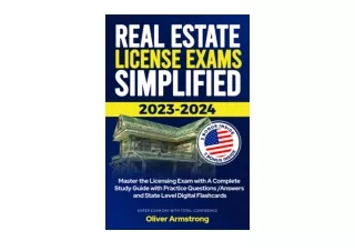 Kindle online PDF Real Estate License Exams Simplified 2023 2024 Master The Lice