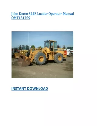 John Deere 624E Loader Operator Manual OMT131709