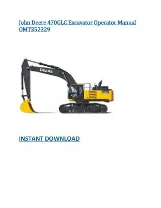 John Deere 470GLC Excavator Operator Manual OMT352329