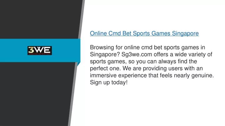 online cmd bet sports games singapore browsing