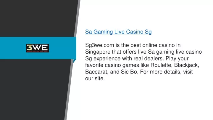 sa gaming live casino sg sg3we com is the best