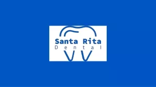 Santa Rita Dental in Bakersfield