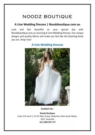 A Line Wedding Dresses | Noodzboutique.com.au