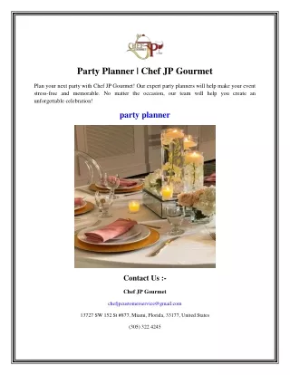 Party Planner  Chef JP Gourmet