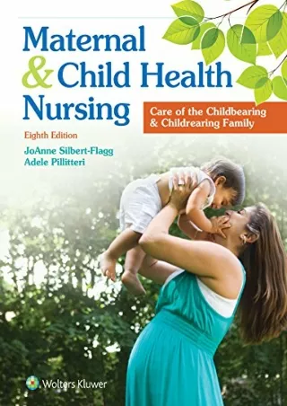PDF Download Maternal and Child Health Nursing: Care of the Childbearing an