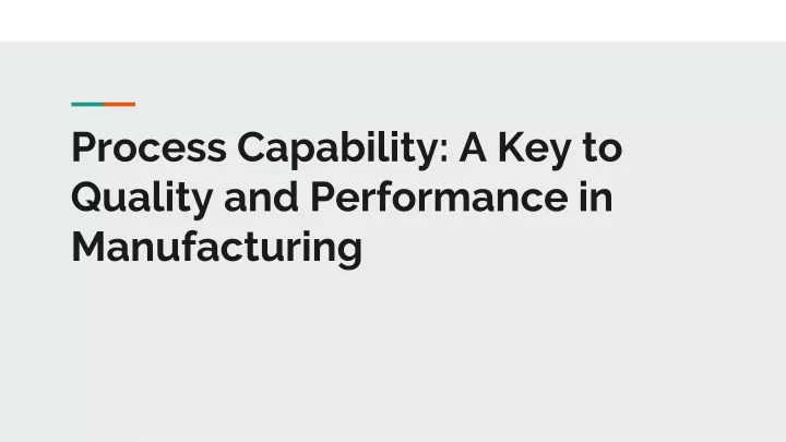 process capability a key to quality and performance in manufacturing