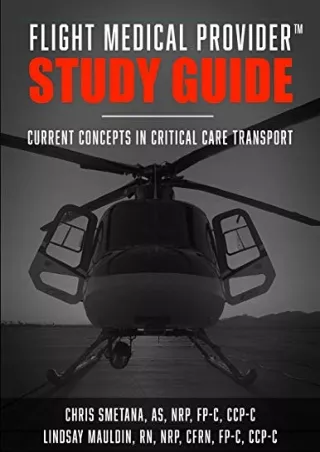 [PDF] DOWNLOAD EBOOK Flight Medical Provider Study Guide: Current Concepts