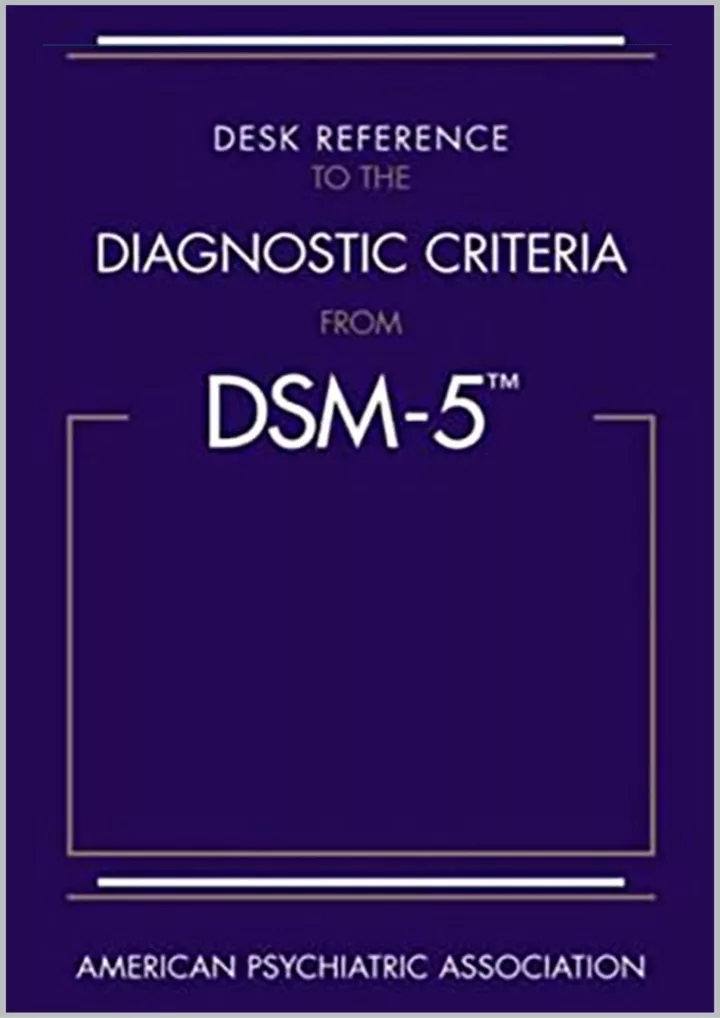 desk reference to the diagnostic criteria from