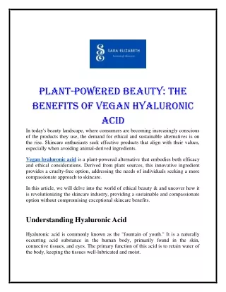 Plant-Powered Beauty The Benefits of Vegan Hyaluronic Acid