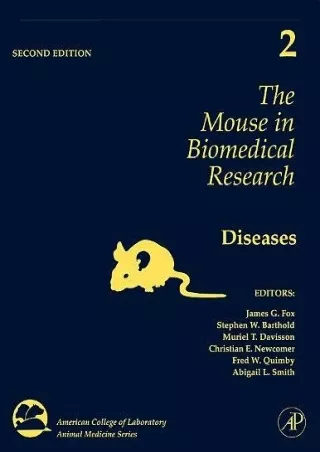 PDF/READ The Mouse in Biomedical Research: Diseases (Volume 2) (American Co