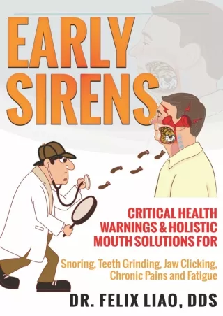 [PDF] DOWNLOAD EBOOK Early Sirens: Critical Health Warnings & Holistic Mout