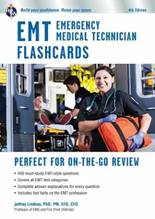 [PDF] DOWNLOAD EBOOK EMT Flashcard Book, 4th Ed. (EMT Test Preparation) ful