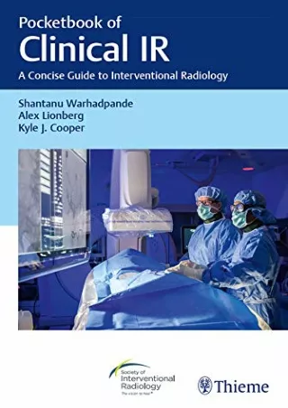 READ [PDF] Pocketbook of Clinical IR: A Concise Guide to Interventional Rad