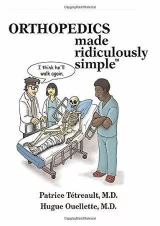 READ/DOWNLOAD Orthopedics Made Ridiculously Simple free