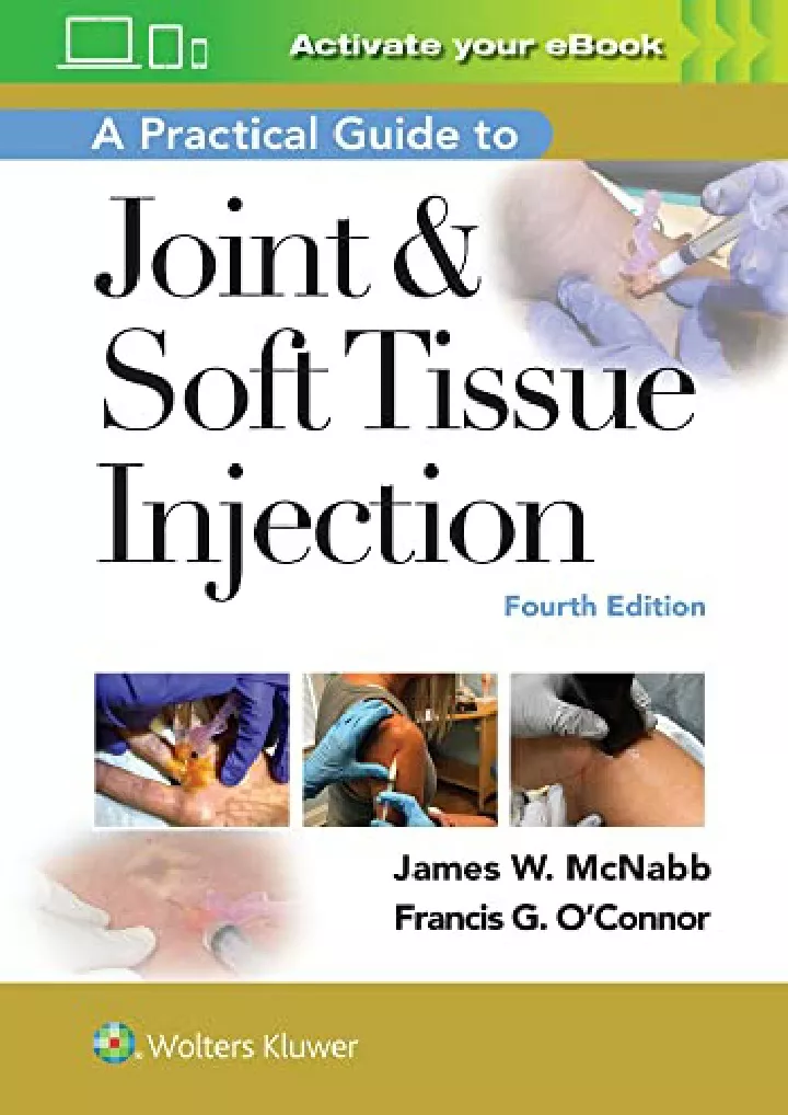 a practical guide to joint soft tissue injection