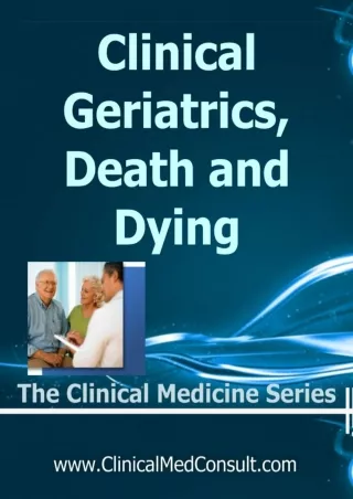 DOWNLOAD [PDF] Clinical Geriatrics, Death and Dying - 2023 free