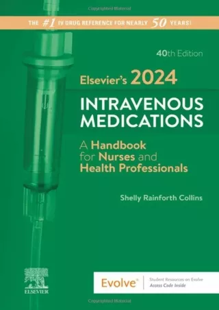 [PDF] READ Free Elsevier’s 2024 Intravenous Medications: A Handbook for Nur