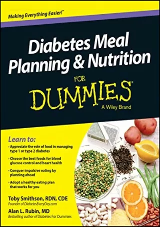 PDF Read Online Diabetes Meal Planning and Nutrition For Dummies kindle