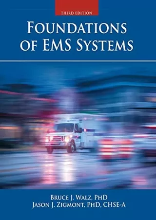 READ/DOWNLOAD Foundations of EMS Systems kindle