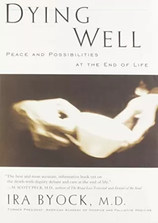 [PDF] READ] Free Dying Well: Peace and Possibilities at the End of Life epub