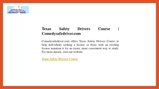 Texas Safety Drivers Course  Comedysafedriver.com