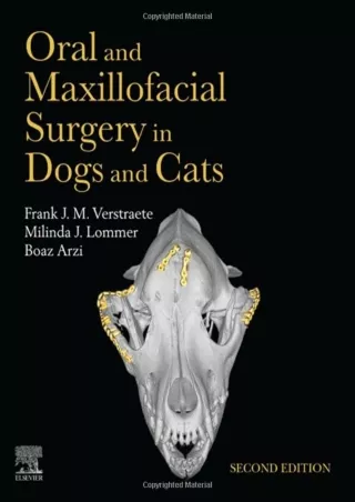 DOWNLOAD/PDF Oral and Maxillofacial Surgery in Dogs and Cats