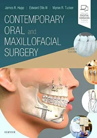 [READ DOWNLOAD] Contemporary Oral and Maxillofacial Surgery