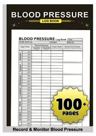 Download Book [PDF] Blood Pressure Log Book: Blood Pressure Log for Daily Tracking, Simple BP and
